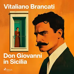 «Don Giovanni in Sicilia» by Vitaliano Brancati