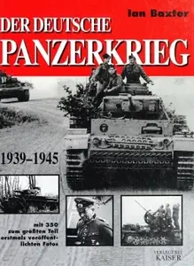 Der Deutsche Panzerkrieg 1939-1945 (Repost)