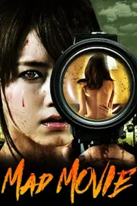 Mad Movie (2015)