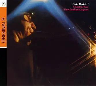Gato Barbieri - Chapter Three: Viva Emiliano Zapata (1974) [Reissue 2009]
