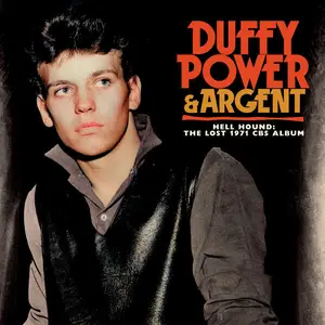 Duffy Power - Hell Hound: The Lost 1971 CBS Album (2025)