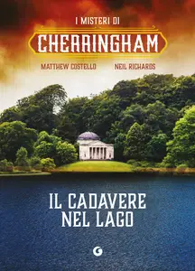 Il cadavere nel lago - Mattew Costello & Neil Richards