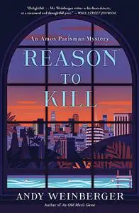 «Reason To Kill» by Andy Weinberger