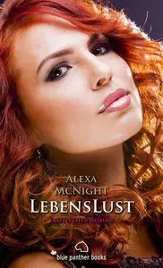 McNight, Alexa - LebensLust - Liebe das Leben