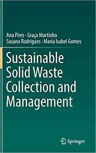 Sustainable Solid Waste Collection and Management (Repost)