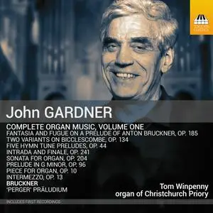 Tom Winpenny - Gardner- Complete Organ Music, Vol. 1 (2024) [Official Digital Download 24/96]