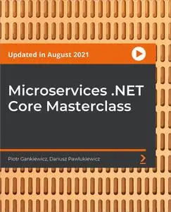 Microservices .NET Core Masterclass
