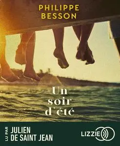 Philippe Besson, "Un soir d'été"