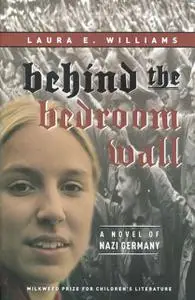 «Behind the Bedroom Wall» by Laura E. Williams