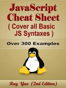 JavaScript Cheat Sheet, Syntax Quick Reference Handbook, by Table and Chart