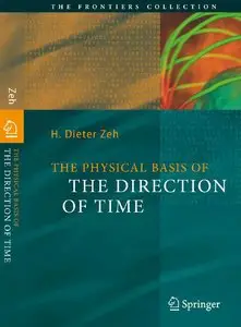 The Physical Basis of The Direction of Time (repost)