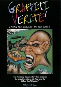 Graffiti Verite Vol. 1 Read The Writing On The Wall (2005)