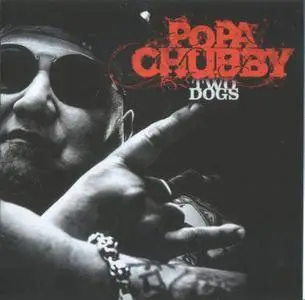 Popa Chubby - Two Dogs (2017)