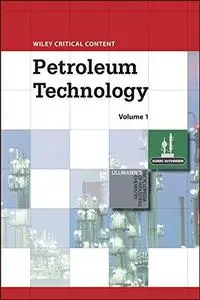 Wiley Critical Content: Petroleum Technology (Repost)