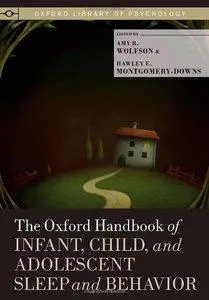 The Oxford Handbook of Infant, Child, and Adolescent Sleep and Behavior (Repost)