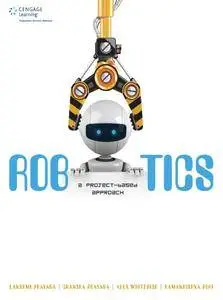 Robotics: A Project-Based Approach (repost)