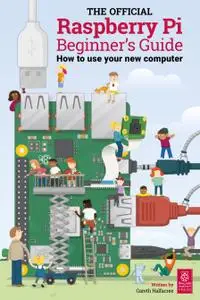 The Official Raspberry Pi - Beginner’s Book Vol1, 2018