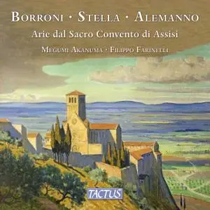 Megumi Akanuma & Filippo Farinelli - Arie dal Sacro Convento di Assisi (2021) [Official Digital Download]