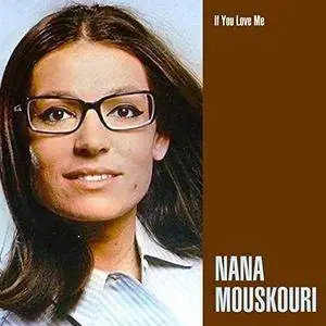 Nana Mouskouri - If You Love Me (2017)