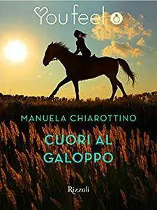 Manuela Chiarottino - Cuori al galoppo