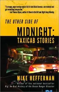 The Other Side of Midnight: Taxi Cab Stories