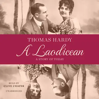 «A Laodicean» by Thomas Hardy