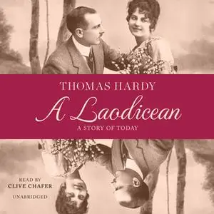 «A Laodicean» by Thomas Hardy