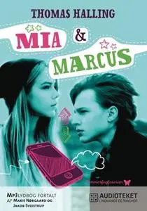 «Mia & Marcus» by Thomas Halling