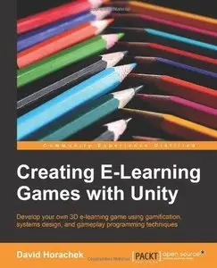 Creating E-Learning Games with Unity (Repost)