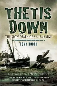 Thetis Down: The Slow Death of a Submarine