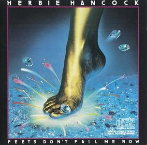 Herbie Hancock - Feets Don't Fail Me Now (1979) {Columbia 1st press}