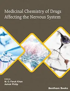 Medicinal Chemistry of Drugs Affecting the Nervous System