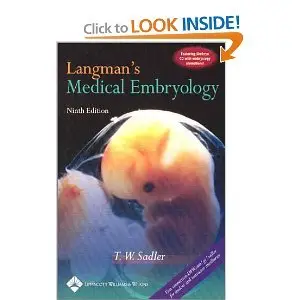 Langman's Medical Embryology, Ninth Edition