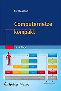 Computernetze kompakt (IT kompakt) (repost)