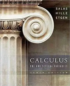 Calculus: One and Several Variables (10th Edition)