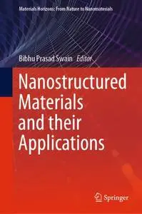 Nanostructured Materials and their Applications