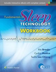 Fundamentals of Sleep Technology Workbook, Workbook edition