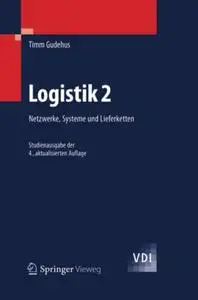 Logistik 2: Netzwerke, Systeme und Lieferketten (Repost)