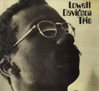 Lowell Davidson - Lowell Davidson Trio (1965) {ESP-Disk ESP1012-2 rel 2000}
