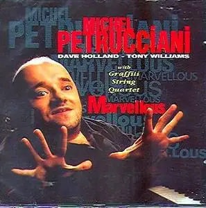 Michel Petrucciani -"Marvellous" 1994 год