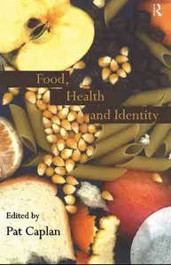 Food, Health and Identity