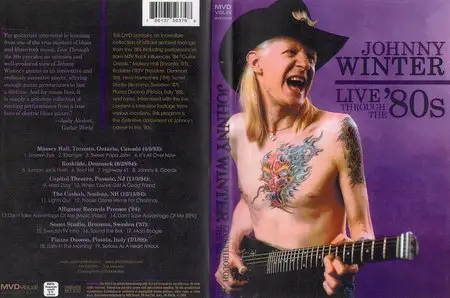 Johnny Winter - Live Through The '80s (2010)