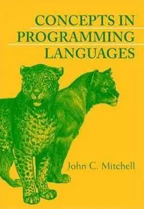 Concepts in Programming Languages by  John C. Mitchell 