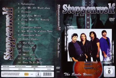 Steppenwolf - Early Years (2009) & Most Famous Hits: Live In Concert (2003)