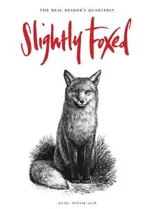 Slightly Foxed - Winter 2018