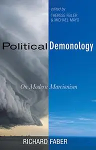 Political Demonology: On Modern Marcionism