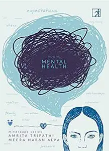 Young Mental Health: Mindscape Series