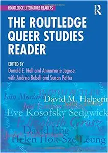 The Routledge Queer Studies Reader