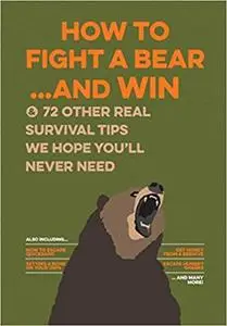 How to Fight A Bear