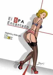 El Spa Encantado, Bex